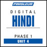 Hindi Phase 1, Unit 04: Learn to Speak and Understand Hindi with Pimsleur Language Programs
