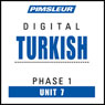 Turkish Phase 1, Unit 07: Learn to Speak and Understand Turkish with Pimsleur Language Programs