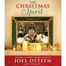 The Christmas Spirit: Memories of Family, Friends, and Faith