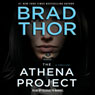 The Athena Project: A Thriller