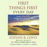 First Things First Every Day