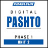 Pashto Phase 1, Unit 02: Learn to Speak and Understand Pashto with Pimsleur Language Programs