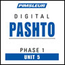 Pashto Phase 1, Unit 05: Learn to Speak and Understand Pashto with Pimsleur Language Programs