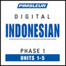 Indonesian Phase 1, Unit 01-05: Learn to Speak and Understand Indonesian with Pimsleur Language Programs