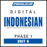 Indonesian Phase 1, Unit 06: Learn to Speak and Understand Indonesian with Pimsleur Language Programs