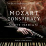 The Mozart Conspiracy: A Thriller
