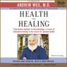 Health and Healing: The Philosophy of Integrative Medicine and Optimum Health