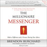 The Millionaire Messenger: Make a Difference and a Fortune Sharing Your Advice