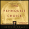 The Rehnquist Choice: The Untold Story of the Nixon Appointment that Red
