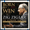 Born to Win: The Ultimate Seminar