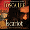 Iscariot: A Novel of Judas