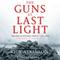 The Guns at Last Light: The War in Western Europe, 1944-1945