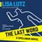 The Last Word: A Spellman Novel, Book 6