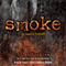 Smoke: Burned, Book 2