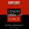 Star Trek, The Next Generation: The Genesis Force (Adapted): Star Trek, The Next Generation: Genesis Wave, Book 4