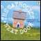The Catholics Next Door: Adventures in Imperfect Living