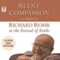 Silent Compassion: Richard Rohr at the Festival of Faiths