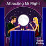 Attracting Mr Right