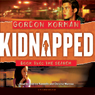 Kidnapped Book Two: The Search