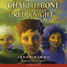 Charlie Bone and the Red Knight: Children of the Red King, Book 8