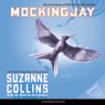 Mockingjay: The Final Book of The Hunger Games