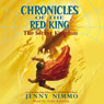 Chronicles of the Red King: The Secret Kingdom