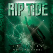 Rip Tide: Dark Life, Book 2