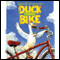 Duck on a Bike