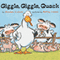 Giggle, Giggle, Quack