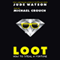 Loot: How to Steal a Fortune