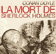 La mort de Sherlock Holmes, d'aprs Le dernier problme