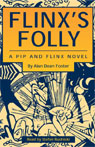Flinx's Folly: A Pip and Flinx Novel