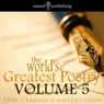 The World's Greatest Poetry Volume 5