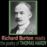 Richard Burton Reads the Poetry of Thomas Hardy