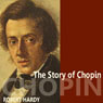 The Story of Chopin