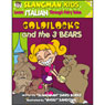 Slangman's Fairy Tales: English to Italian, Level 2 - Goldilocks and the 3 Bears