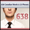 638 Canadian Words & 23 Phrases to Sound Smarter: Be More Respected in Canada