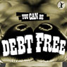 You Can Be Debt Free