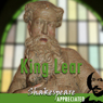 King Lear: Shakespeare Appreciated: