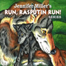 Run, Rasputin, Run! Series