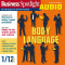 Business Spotlight Audio - Body language. 1/2012. Business-Englisch lernen Audio - Krpersprache bei Prsentationen