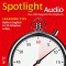 Spotlight Audio - Better English in 10 minutes a day. 4/2012. Englisch lernen Audio - Mit 10 Minuten English am Tag viel lernen