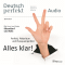 Deutsch perfekt Audio - Perfekt, Prteritum und Plusquamperfekt. 4/2014