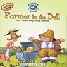Mother Goose: Farmer in the Dell