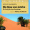 Die Rose von Jericho. Die Geschichte eines Neuanfangs
