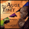 Das Auge von Tibet