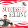 Successful Selling: The Easy Step-by-Step Guide