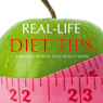 Real-Life Diet Tips: Slimming Secrets That Really Work