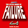 The Little Book of Failure