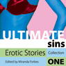 Ultimate Sins: Erotic Stories, Collection One